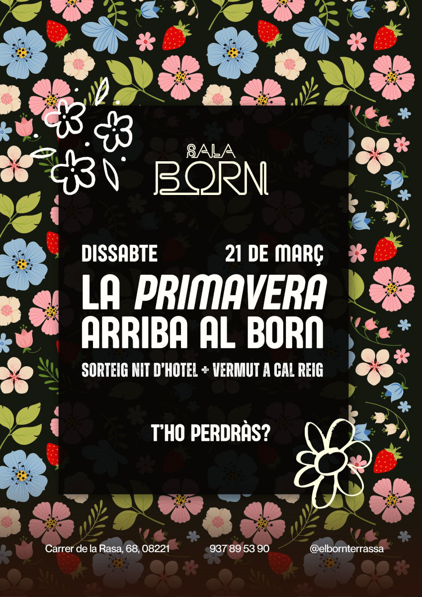 sala festes born terrassa festa primavera març flower power 20260321